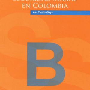 Características demográficas y seguridad social en Colombia