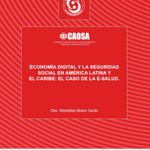 Economía digital y la seguridad social en América Latina y el Caribe: el caso de la e-salud
