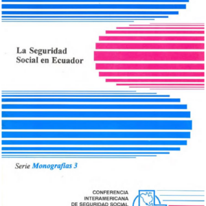 La seguridad social en Ecuador
