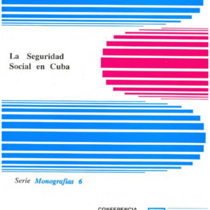 La seguridad social en Cuba