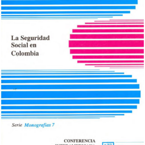 La seguridad social en Colombia