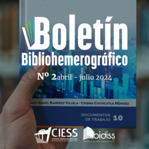 Boletín bibliohemerográfico, número 2 . Abril – Julio 2024