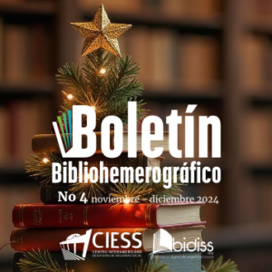 Boletín bibliohemerográfico, número 4 . Noviembre – Diciembre 2024