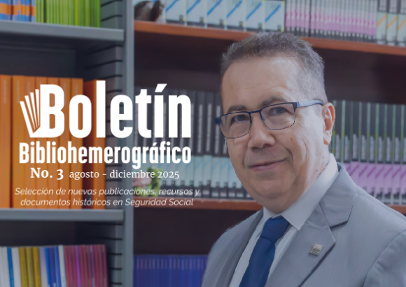 Boletín bibliohemerográfico, número 3 . Agosto – Diciembre 2025